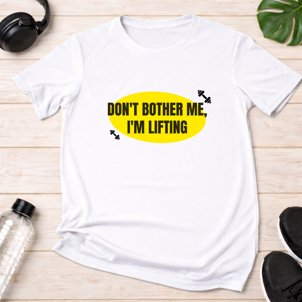 Don’t Bother Me I’m Lifting T-Shirt – Funny Gym Tee | Premium Cotton | Unisex Fit
